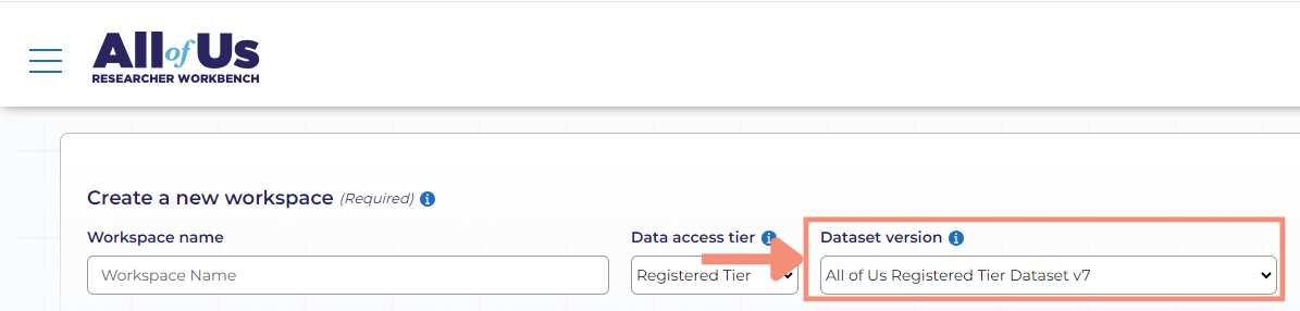 The dataset version is a drop-down menu with options for the different curated data repositories. After you select the dataset version, there is “select a billing account” directly below the workspace name field.