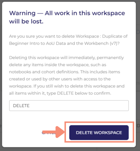 You have successfully deleted a workspace. The Researcher Workbench home screen will appear.