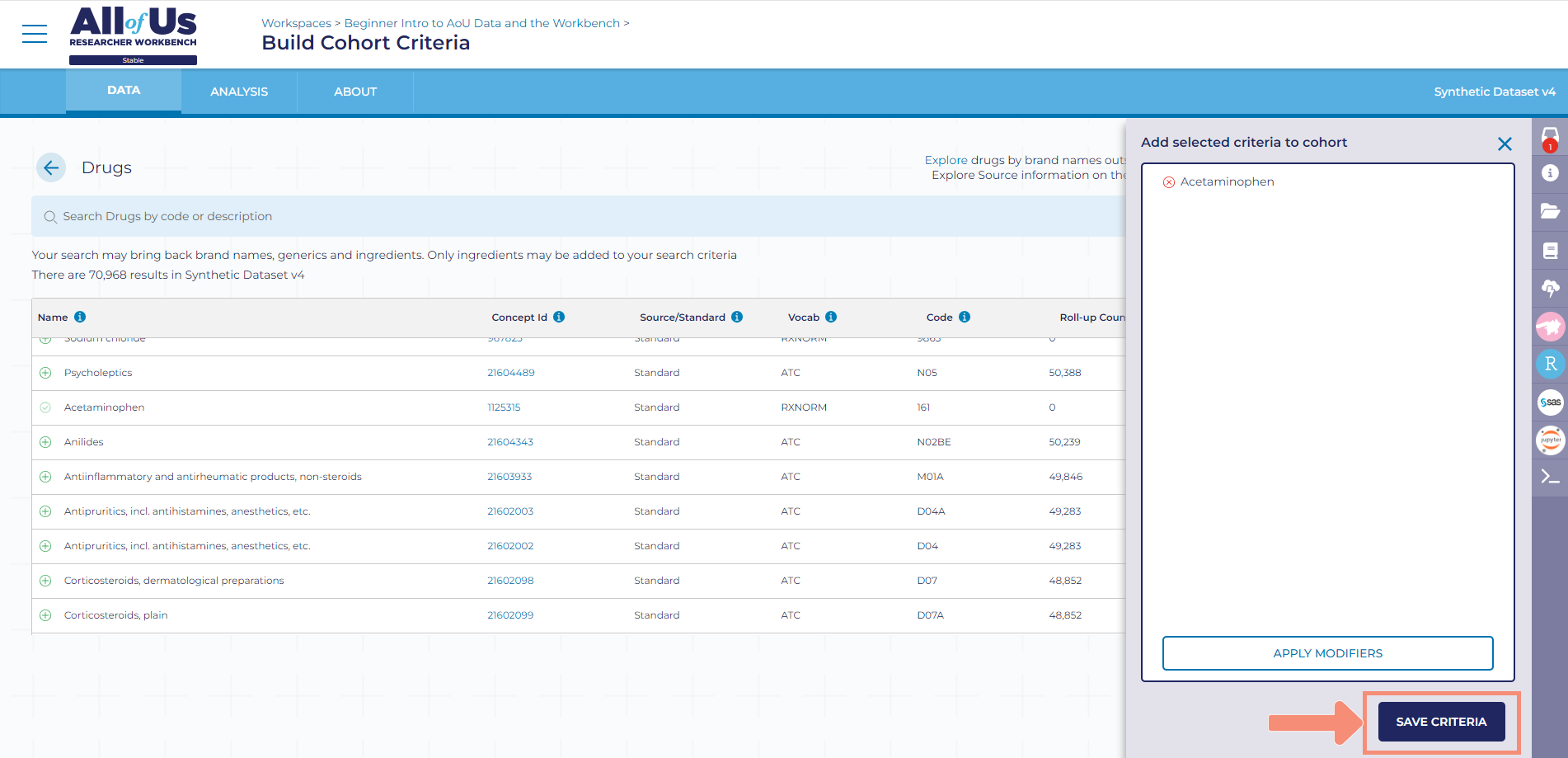 After you click save criteria, the screen will return to the Build Cohort Criteria page. Next you will define the relationship between the second criteria and the first criteria. The relationship between the second criteria and the first criteria dropdown appears above the second criteria you just selected.